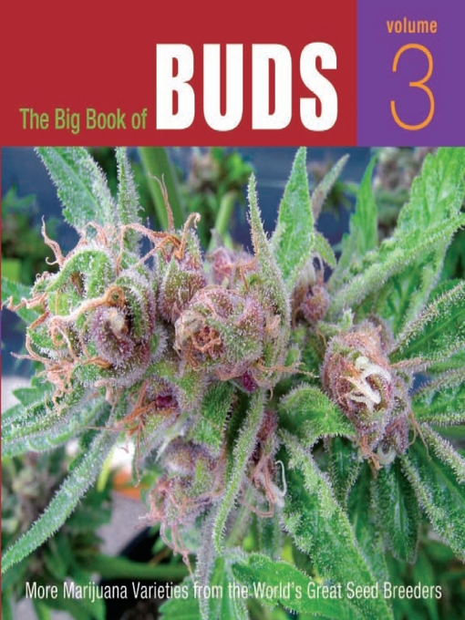 Title details for The Big Book of Buds by Ed Rosenthal - Available